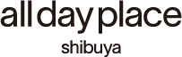 all day place shibuya